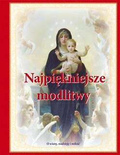 Najpiękniejsze modlitwy