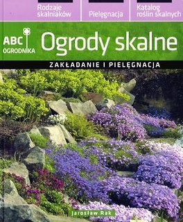 ABC ogrodnika. Ogrody skalne