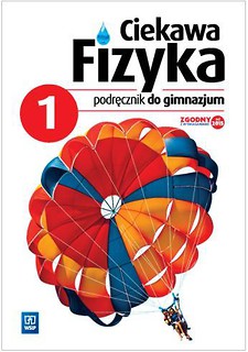 Fizyka GIM 1 Ciekawa fizyka Podr. w.2015 WSIP