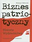 Biznes patriotyczny Historia Wydawnictwa CDN