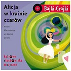 Bajki - Grajki. Alicja w krainie czarów CD