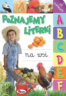 Poznajemy literki. Na wsi