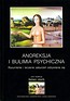 Anoreksja i bulimia psychiczna