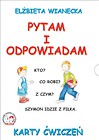 Karty ćwiczeń. Pytam i odpowiadam