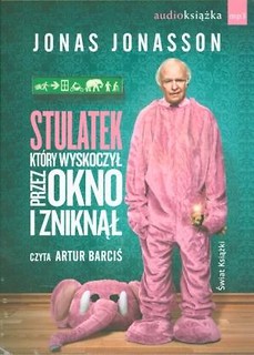 Stulatek, który wyskoczył przez okno...audiobook