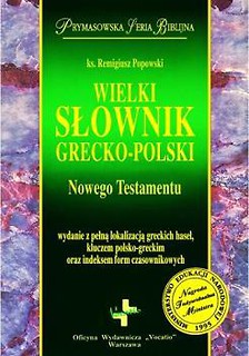 Wielki słownik grecko-polski Nowego Testamentu