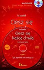 Ciesz się każdą chwilą, każdą kanapką. Audiobook