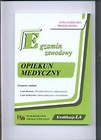 Egzamin zawodowy. Opiekun Medyczny. Kw. Z.4