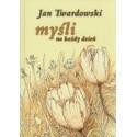 Myśli na każdy dzień - Twardowski