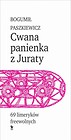 Cwana panienka z Juraty. 69 limeryków freewolnych