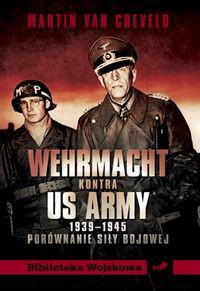 Wehrmacht kontra US ARMY