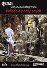 Ballada o pomylonych audiobook