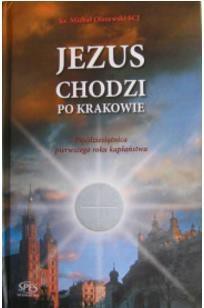 Jezus chodzi po Krakowie