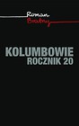Kolumbowie. Rocznik 20