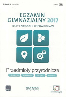 Egzamin gimnazjalny 2017 Testy przyrodnicze OPERON