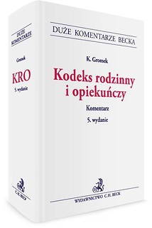 Kodeks rodzinny i opiekuńczy. Komentarz