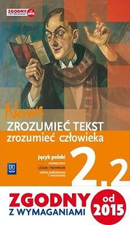 J.polski LO Nowe zrozumieć tekst 2/2 w.2016 WSiP