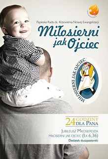 Miłosierni jak Ojciec. 24h dla Pana!