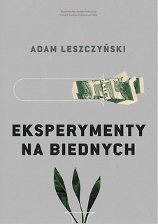 Eksperymenty na biednych