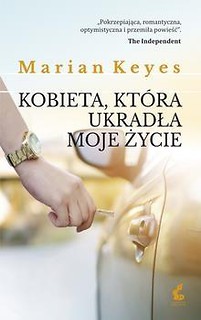 Kobieta, która ukradła mi życie