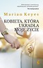 Kobieta, która ukradła mi życie