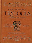 Henryk Sienkiewicz. Trylogia. Wydanie Jubileuszowe