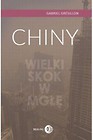 Chiny. Wielki skok w mgłę