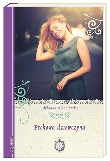 Babie lato. Pechowa dziewczyna