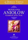 Przesłania Aniołów każdego dnia inne