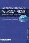Jak założyć i prowadzić własną firmę w.2016