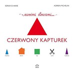 Swoimi Słowami. Czerwony Kapturek