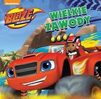 Blaze i megamaszyny. Wielkie zawody