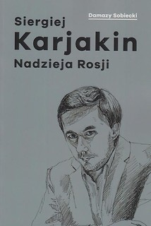 Siergiej Karjakin. Nadzieja Rosji