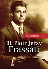 Modlitewnik. Bł. Piotr Jerzy Frassati