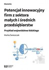 Potencjał innowacyjny firm z sektora małych...