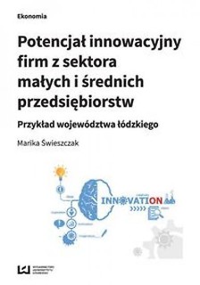 Potencjał innowacyjny firm z sektora małych...