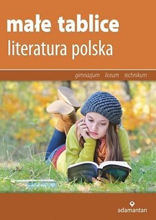 Małe tablice. Literatura polska w.2016 ADAMANTAN