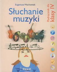 Słuchanie muzyki 4 Zeszyt muzyczny Podręcznik
