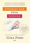 Pierwszy rok życia dziecka wyd. II