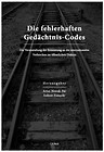 Die fehlerhaften Gedachtnis-Codes