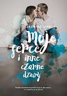Moje serce i inne czarne dziury