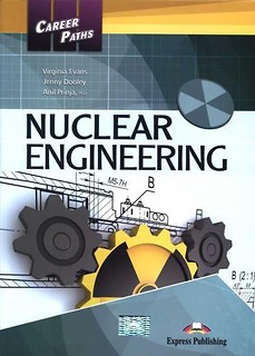Career Paths: Nuclear Engineering SB