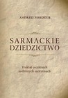 Sarmackie dziedzictwo