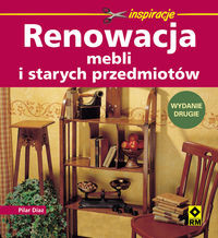 Renowacja mebli i starych przedmiotów