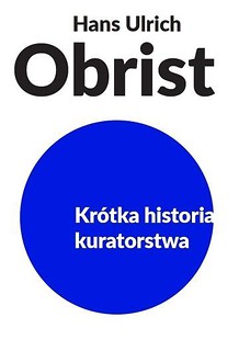 Krótka historia kuratorstwa