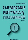 Zarządzanie motywacją pracowników