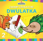 Akademia Malucha. Zabawy edukacyjne dwulatka