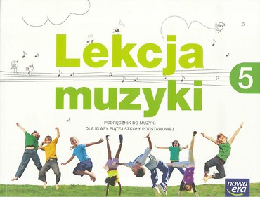 Muzyka SP 5 Lekcja muzyki Podr. NE