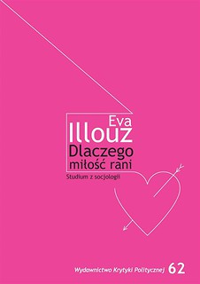 Dlaczego miłość rani?