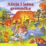 101 bajek - Alicja i leśna gromadka